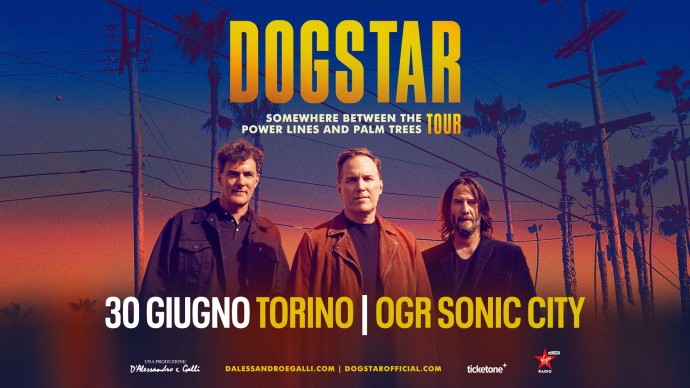 Ogr Sonic City Torino - Dogstar feat Keanu Reeves, domenica 30 giugno 2024